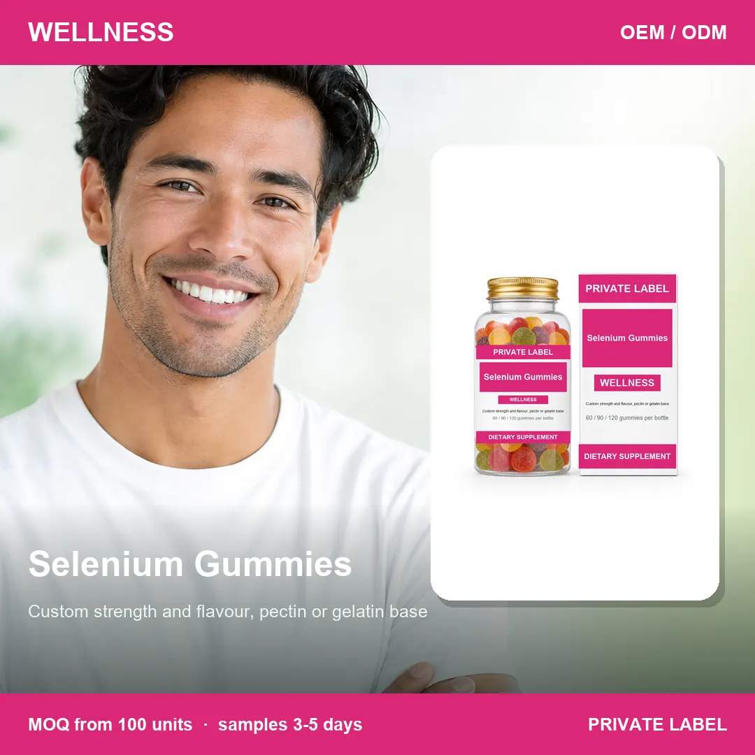 Selenium Gummies — private-label supplement, lifestyle scene